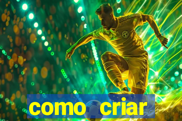 como criar plataforma de jogo do tigre